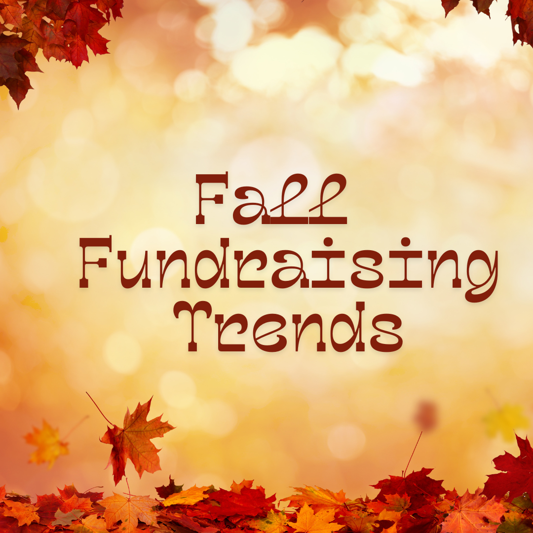 Fall Fundraising Trends